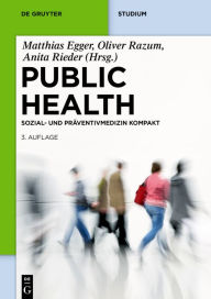 Title: Public Health Kompakt, Author: Matthias Egger