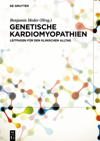 Genetische Kardiomyopathien: Leitfaden für den klinischen Alltag