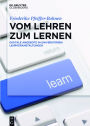 Vom Lehren zum Lernen: Digitale Angebote in universitaren Lehrveranstaltungen