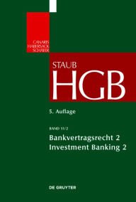 Title: Bankvertragsrecht: Investment Banking II, Author: Stefan Grundmann