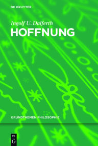 Title: Hoffnung, Author: Ingolf U. Dalferth