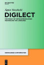 Digilect: The Impact of Infocommunication Technology on Language