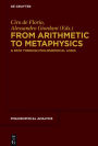 From Arithmetic to Metaphysics: A Path through Philosophical Logic