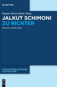 Title: Jalkut Schimoni zu Richter, Author: Dagmar Börner-Klein