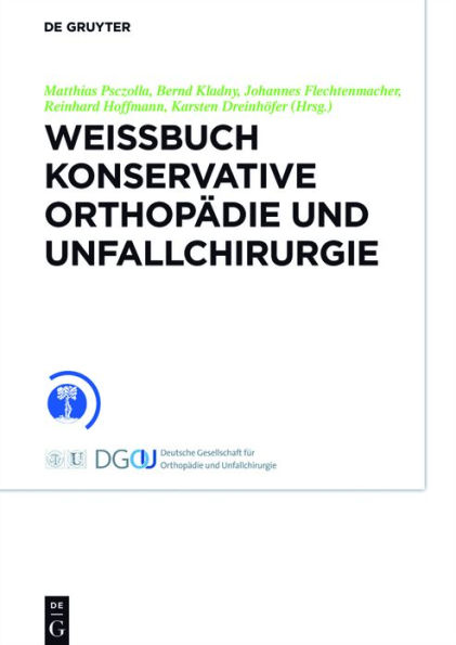 Weißbuch Konservative Orthopädie und Unfallchirurgie / Edition 1