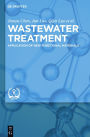 Wastewater Treatment: Application of New Functional Materials