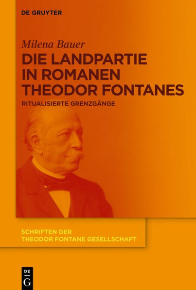 Die Landpartie in Romanen Theodor Fontanes: Ritualisierte Grenzgänge