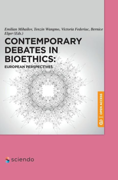 by　European　Perspectives　Contemporary　Barnes　Emilian　Debates　Noble®　Mihailov,　in　Bioethics:　Hardcover
