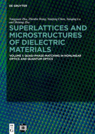 Title: Quasi-Phase-Matching in Nonlinear Optics and Quantum Optics, Author: Yongyuan Zhu