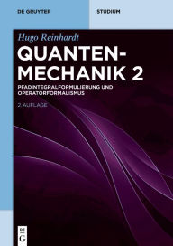 Title: Pfadintegralformulierung und Operatorformalismus, Author: Hugo Reinhardt