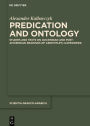 Predication and Ontology: Studies and Texts on Avicennian and Post-Avicennian Readings of Aristotle's >Categories<