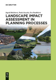 Title: Landscape impact assessment in planning processes, Author: Ingrid Belcáková