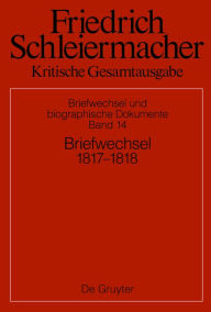 Title: Briefwechsel 1817-1818: (Briefe 4321-4685), Author: Sarah Schmidt