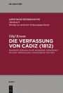 Die Verfassung von Cádiz (1812): Spaniens Sprung in die Moderne, gespiegelt an der Verfassung Kurhessens von 1831