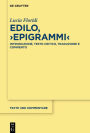 Edilo, >Epigrammi<: Introduzione, testo critico, traduzione e commento