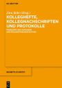 Kolleghefte, Kollegnachschriften und Protokolle: Probleme und Aufgaben der philosophischen Edition