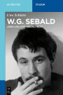 W.G. Sebald: Leben und literarisches Werk
