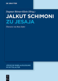 Title: Jalkut Schimoni zu Jesaja, Author: Dagmar Börner-Klein