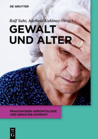 Title: Gewalt und Alter / Edition 1, Author: Ralf Suhr