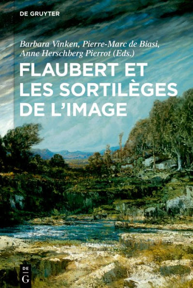 Flaubert et les sortilèges de l'image