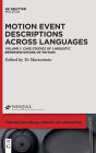 Case Studies of Linguistic Representations of Motion