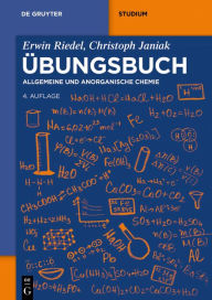 Title: Übungsbuch: Allgemeine und Anorganische Chemie, Author: Erwin Riedel