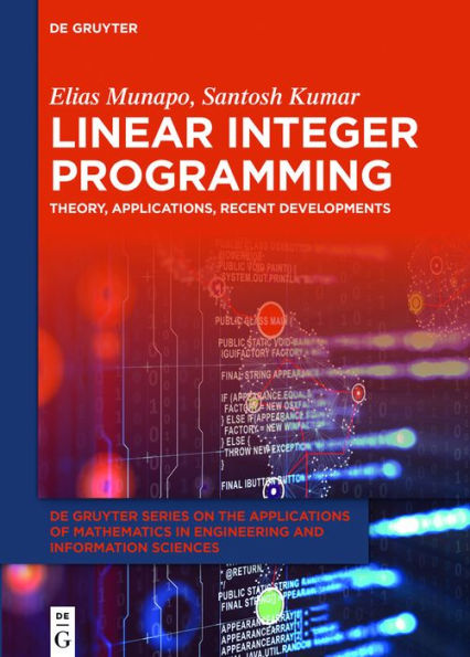 Linear Integer Programming: Theory, Applications, Recent Developments
