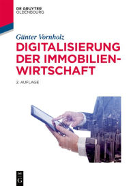 Title: Digitalisierung der Immobilienwirtschaft, Author: G nter Vornholz
