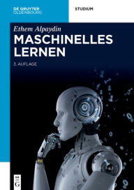 Title: Maschinelles Lernen, Author: Ethem Alpaydin