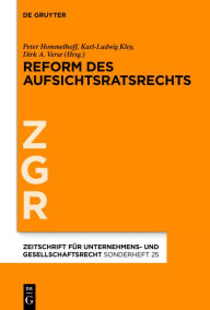 Title: Reform des Aufsichtsratsrechts, Author: Peter Hommelhoff