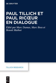 Title: Paul Tillich et Paul Ricour en dialogue, Author: Marc Dumas