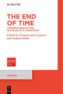 The End of Time: Constructions of Time in Apocalyptic Imagination