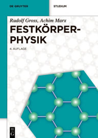 Title: Festkörperphysik, Author: Rudolf Gross