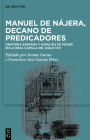 Manuel de Nájera, decano de predicadores: Oratoria sagrada y espacios de poder en la Real Capilla del siglo XVII