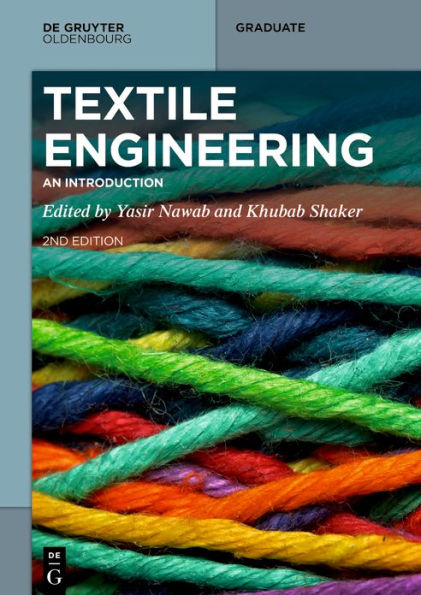 Textile Engineering: An Introduction