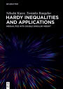 Hardy Inequalities and Applications: Inequalities with Double Singular Weight