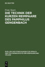 Die Technik der kurzen Reimpaare des Pamphilus Gengenbach: Mit e. krit. Anh. uber d. zweifelhaften Werke