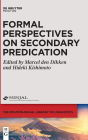 Formal Perspectives on Secondary Predication