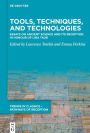 Tools, Techniques, and Technologies: Essays on Ancient Science and its Reception in Honour of Liba Taub