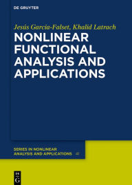 Title: Nonlinear Functional Analysis and Applications, Author: Jesús Garcia-Falset
