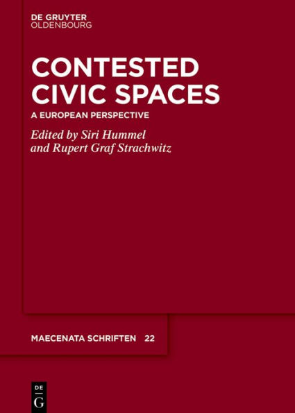 Contested Civic Spaces: A European Perspective