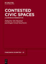 Contested Civic Spaces: A European Perspective