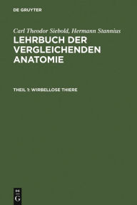 Title: Wirbellose Thiere, Author: Carl Theodor von Siebold