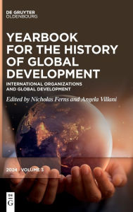 Title: International Organizations and Global Development, Author: Nicholas Ferns
