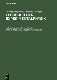 Title: Mechanik, Akustik, Wärmelehre / Edition 6, Author: Ludwig Bergmann