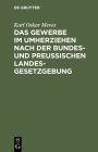 Das Gewerbe im Umherziehen nach der Bundes- und preussischen Landes-Gesetzgebung