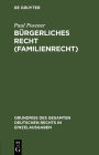 Burgerliches Recht (Familienrecht): Bd. 4