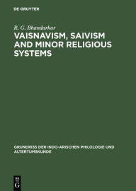 Title: Vaisnavism, Saivism and minor religious systems, Author: R. G. Bhandarkar