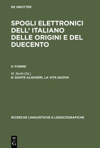 Dante Alighieri, la vita nuova: A Linguistic Inventory of Thirteenth-Century Italian