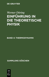 Title: Thermodynamik / Edition 2, Author: Werner Döring